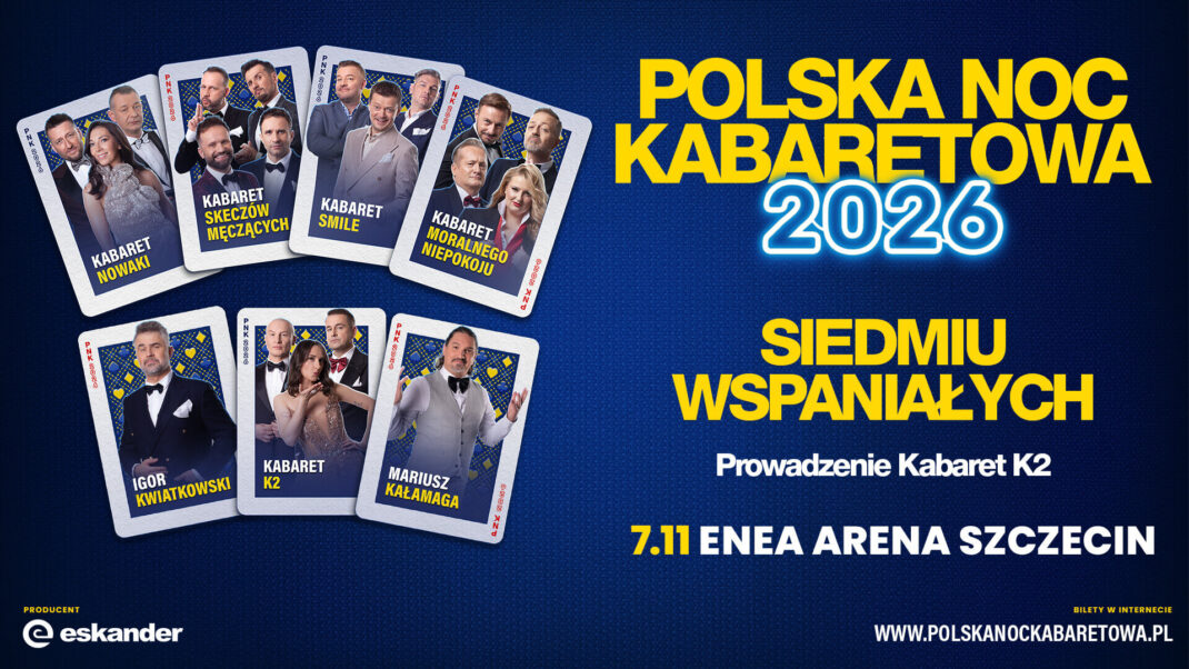 Polska Noc Kabaretowa 2026 – Siedmiu wspaniałych