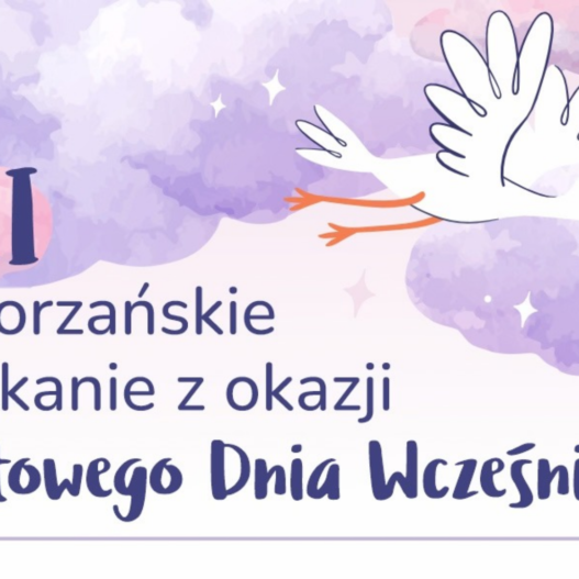 VIII Pomorzańskie Spotkanie z okazji Światowego Dnia Wcześniaka